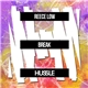 Reece Low - Break