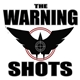 The Warning Shots - Volume 2