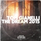 Tom Gianelli - The Dream 2015