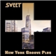 Sweet - New York Groove Plus