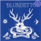 Blundetto - World Of